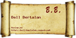 Bell Bertalan névjegykártya